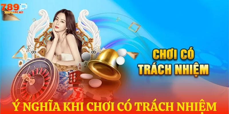 Chơi có trách nhiệm góp phần tạo nên nhà cái bền vững Chơi có trách nhiệm góp phần tạo nên nhà cái bền vững