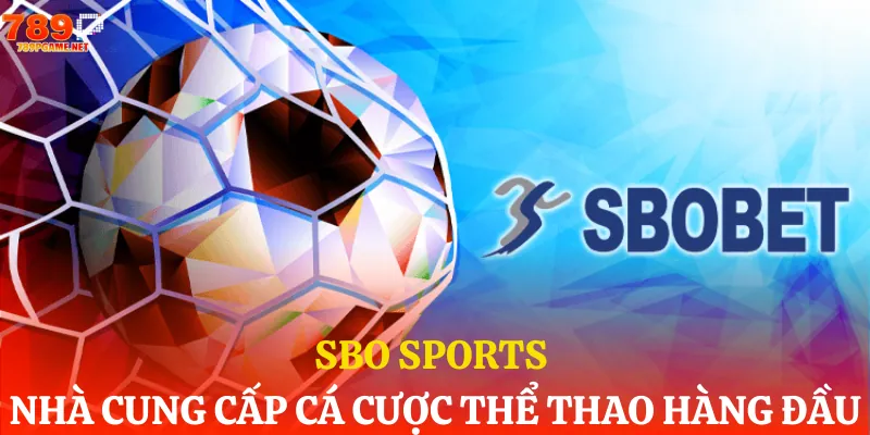 Nhà cung cấp SBO Sports Nhà cung cấp SBO Sports